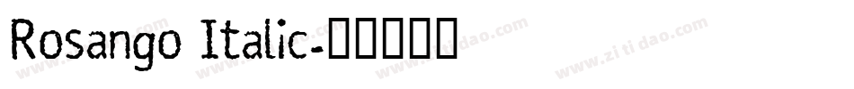 Rosango Italic字体转换